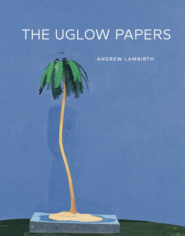 Book Cover for the publication 'The Uglow Papers'